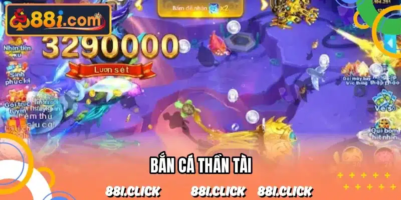 Bắn Cá Thần Tài