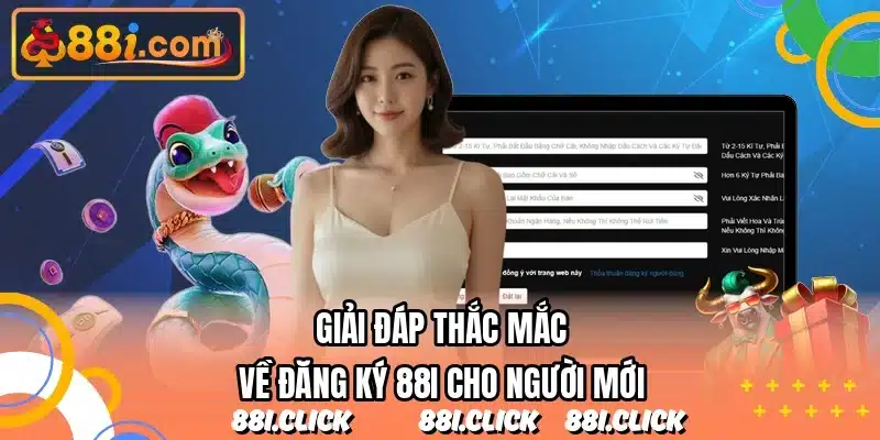 Giải đáp thắc mắc về đăng ký 88I cho người mới