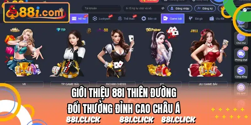 Giới thiệu 88I thiên đường đổi thưởng đỉnh cao châu Á