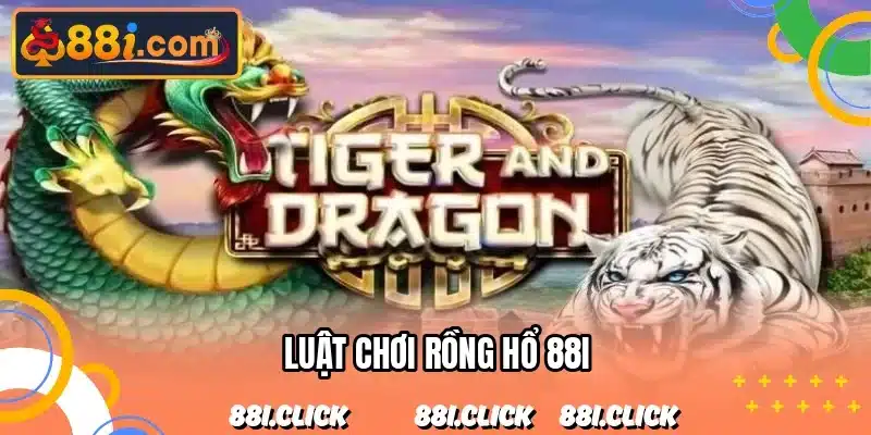 Luật Chơi Rồng Hổ