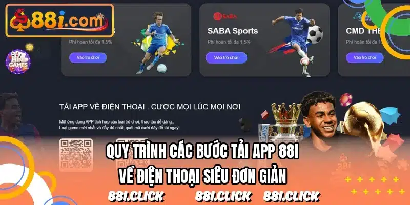 Quy trình các bước tải app 88I về điện thoại siêu đơn giản